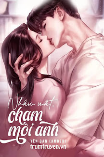 Nhắm Mắt, Chạm Môi Anh