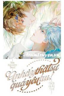 Anh Ấy Thực Sự Quá Yêu Tôi