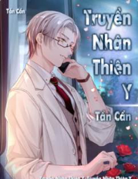 Truyền Nhân Thiên Y - Lương Siêu