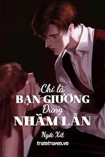 Chỉ Là Bạn Giường, Đừng Nhầm Lẫn