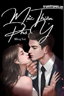 Mặc Thiên Phó Ý: Hợp Đồng Với Tổng Tài Ác Ma