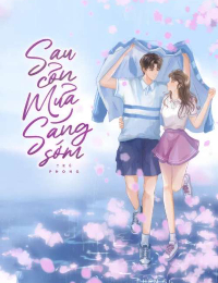 Sau Cơn Mưa Sáng Sớm