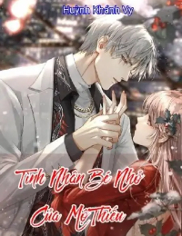 Tình Nhân Bé Nhỏ Của Mộ Thiếu