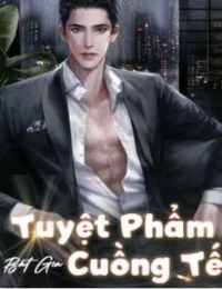 Một Bước Lên Tiên (Tuyệt Phẩm Cuồng Tế)