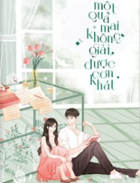 Một Quả Mai Không Thể Giải Được Cơn Khát