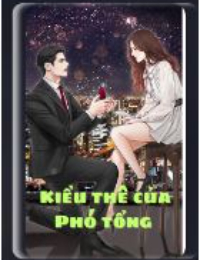 Kiều Thê Của Phó Tổng - Trầm Tương