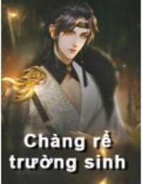 Chàng Rể Trường Sinh - Đinh Dũng