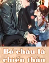Bố Cháu Là Chiến Thần - Sở Phàm