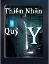 Thiên Nhãn Quỷ Y - Lâm Hiên (FULL)