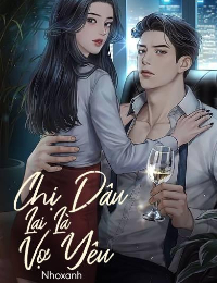 Chị Dâu Lại Là Vợ Yêu - Nhược Vũ