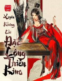 Xuyên Không Chi Đặc Công Thiên Kim