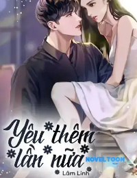 Yêu Thêm Lần Nữa -  Lâm Linh