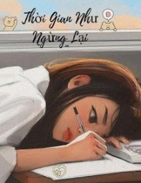 Thời Gian Như Ngừng Lại