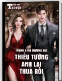 Thiếu Tướng Anh Lại Thừa Rồi - Tống Diệp