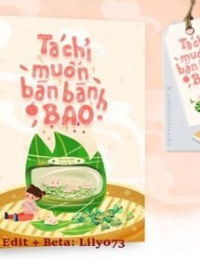 Ta Chỉ Muốn Bán Bánh Bao