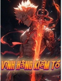 Vĩnh Hằng Kiếm Tổ - Vân Hạo (FULL)