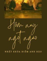 Hôm Nay Ngọt Ngào - Lệnh Điềm