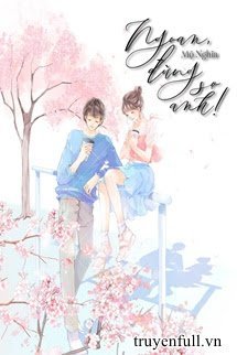 Ngoan, Đừng Sợ Anh - Bối Doanh Doanh (FULL)