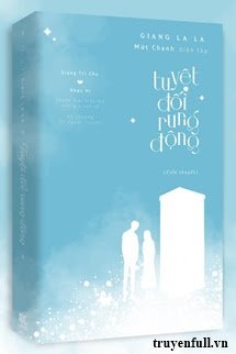 Tuyệt Đối Rung Động - Giang La La