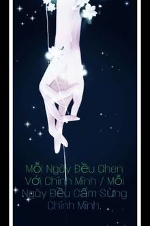 Mỗi Ngày Đều Ghen Với Chính Mình