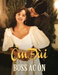 Ôm Đùi Boss Ác Ôn