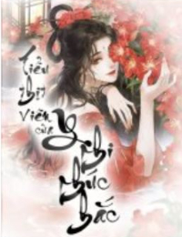 Tiểu thịt viên của y phi phúc hắc