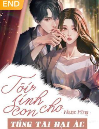 Tôi Sinh Con Cho Tổng Tài Đại Ác - Tiêu Linh - Hoắc Tư Thần