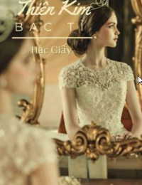 Thiên Kim Bạc Tỉ (Phần 1) - Tinh Vân - Đoàn Nam Phong