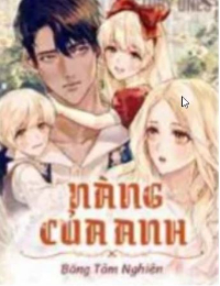 Đọc truyện Cô Ấy Là Để Sủng Phần 2 FULL